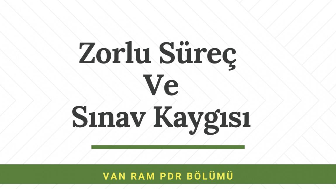 Zorlu Süreç Ve Sınav Kaygısı